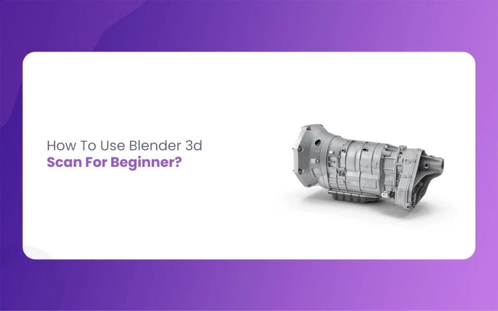 Blender 3D Scan