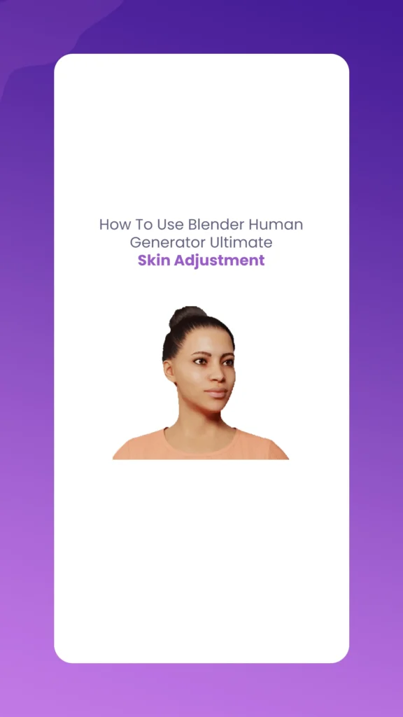 Skin Adjustment 