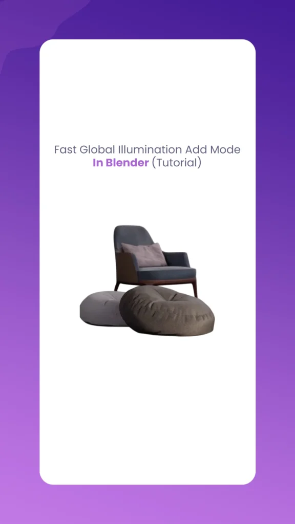 Fast Global Illumination Add Mode