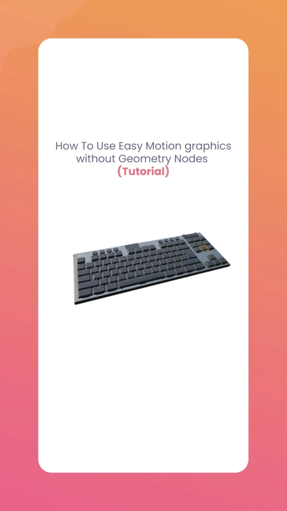 Motion graphics without Geometry Nodes