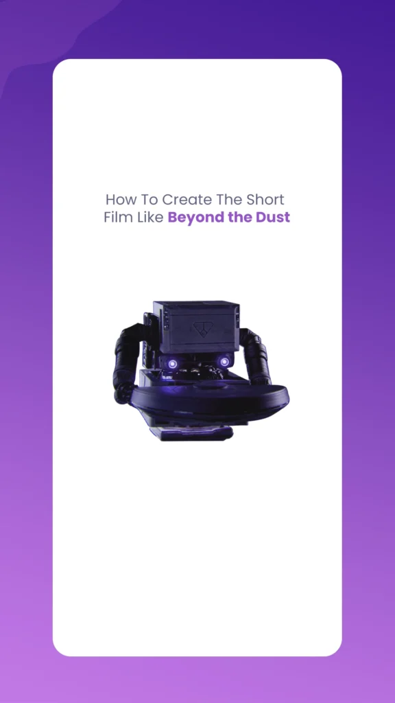 Beyond the Dust