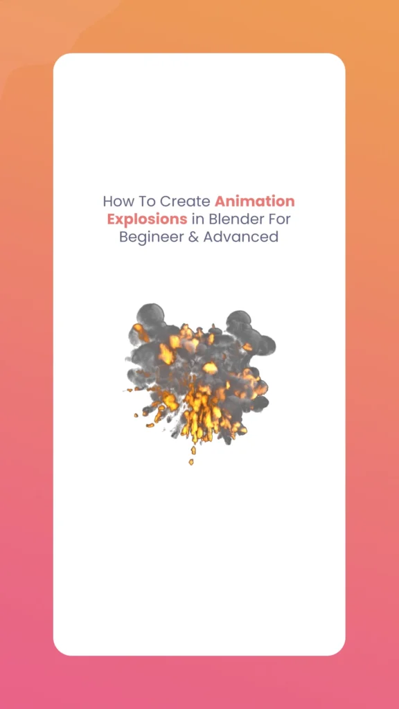 Animation Explosions in Blender