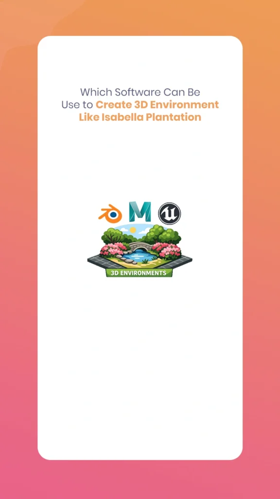 Isabella Plantation 3D