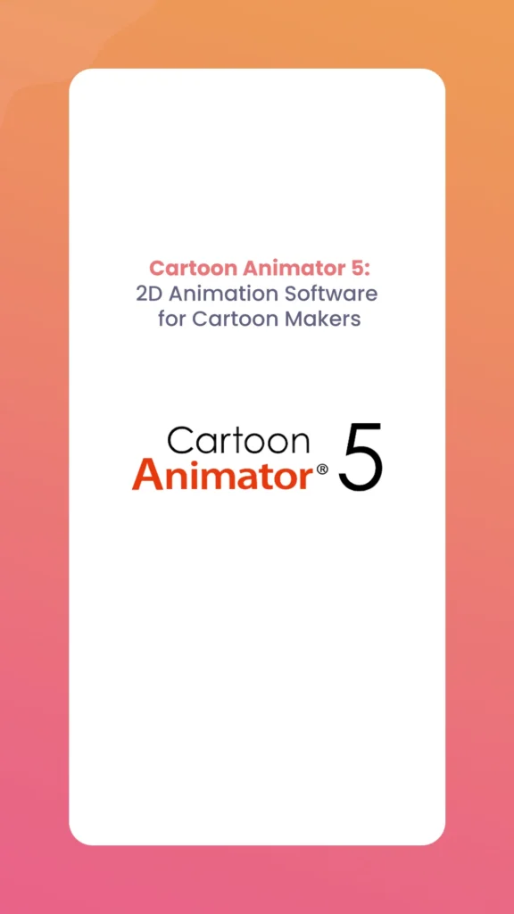Cartoon Animator 5