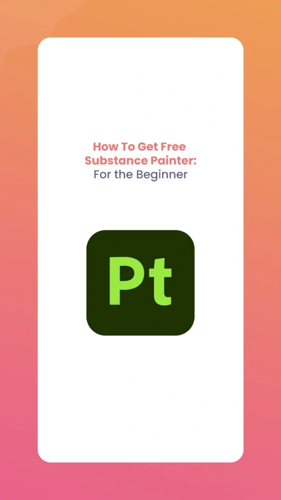 How To Get Free Substance Painter 