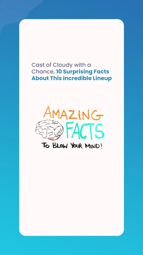 Cast of Cloudy with a Chance