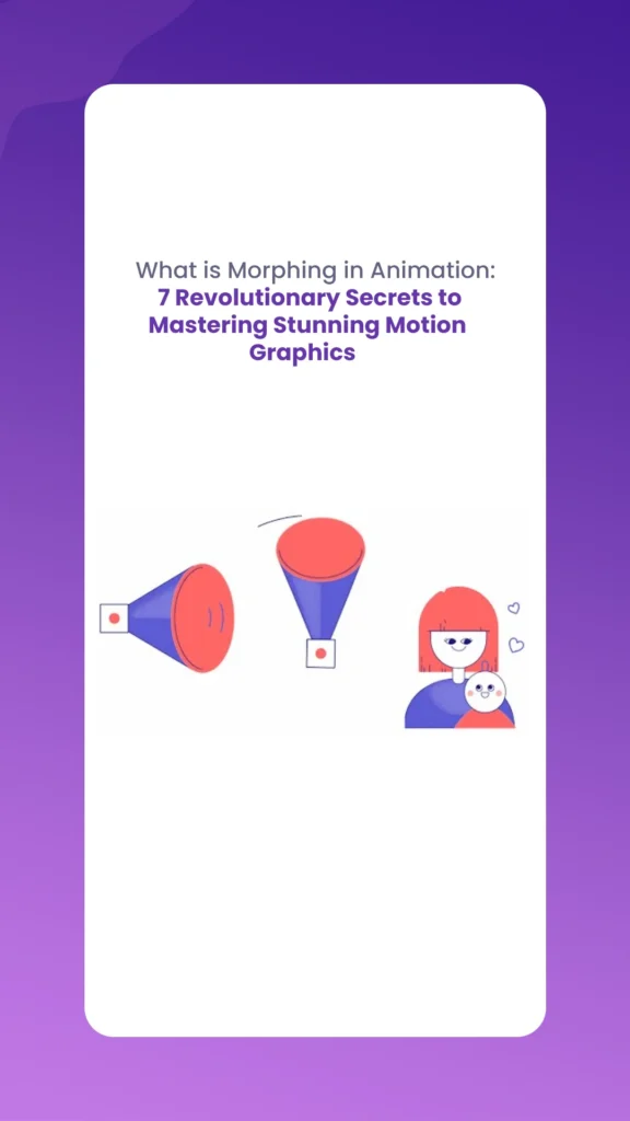 What is Morphing in Animation