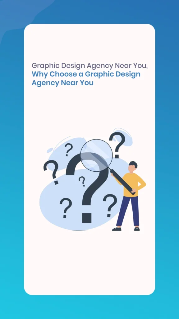 Graphic Design Agency Near You