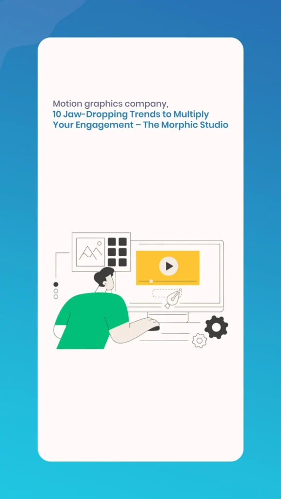 Motion graphics company