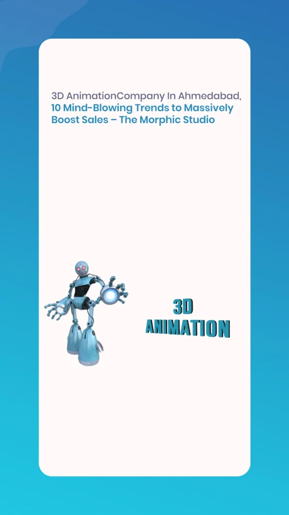 3D Animation company in Ahmedabad