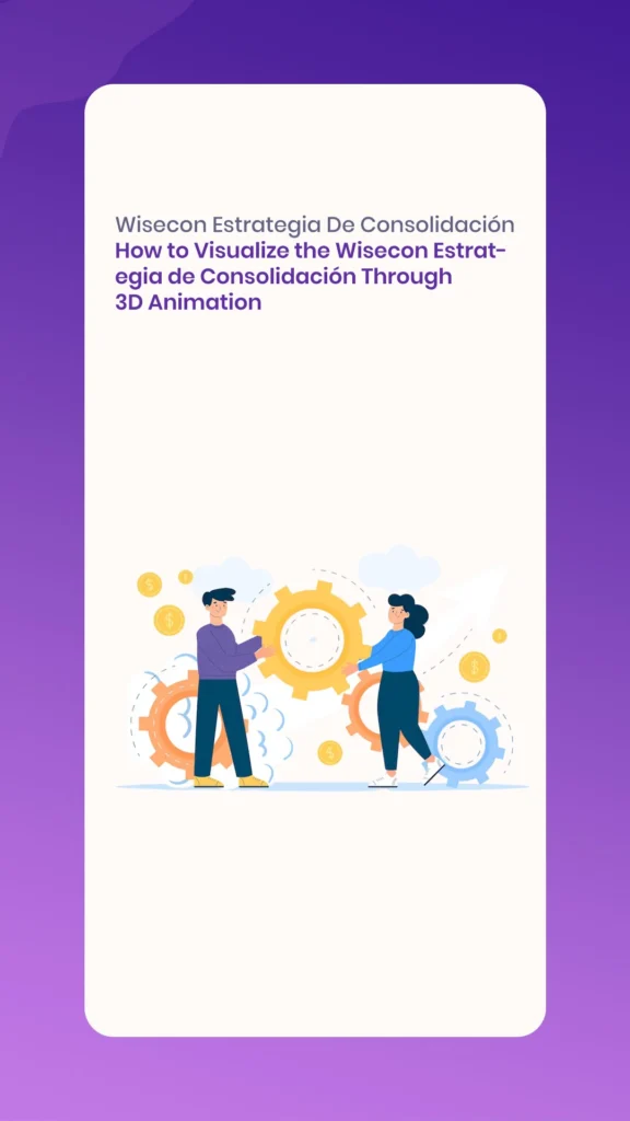 Wisecon Estrategia de Consolidación