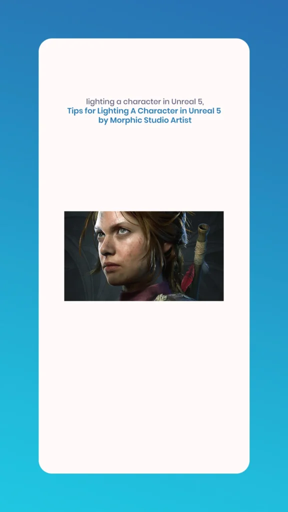 Lighting A Character in Unreal 5