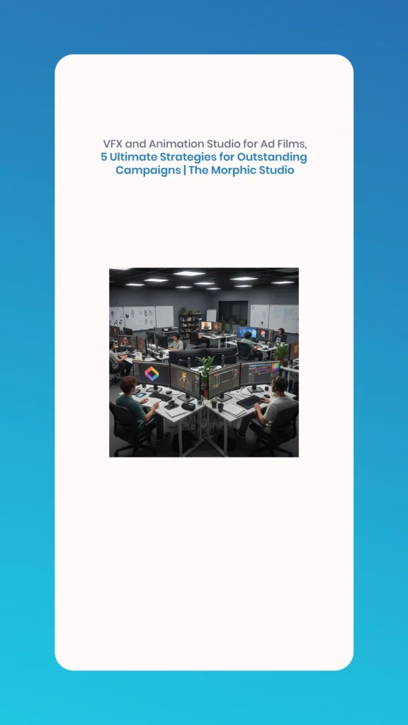 VFX and Animation Studio for Ad Films
